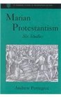 Marian Protestantism Six Studies