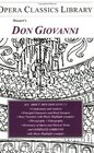Mozart's Don Giovanni Opera Classics Library Series