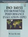 ISO 14031  Environmental Performance Evaluation  Book 4 Practical Tools and Techniques for Conducting an Environmental Performance Evaluation
