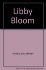 Libby Bloom
