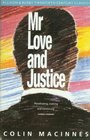 Mr. Love and Justice