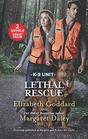 Lethal Rescue An Anthology