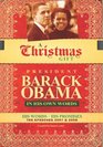A Christmas Gift - President Barack Obama: In His Own Words, His Words - His Promises - The Speeches 2007+2008