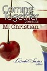Coming Together Presents M Christian