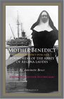Mother Benedict First Lady Abbess in America