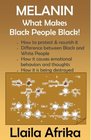 Melanin: What makes Black People Black