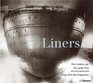 Liners The Early Years