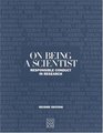 On Being a Scientist Responsible Conduct in Research