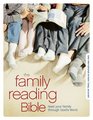 The Family Reading Bible You Can Lead Your Family through God's Word