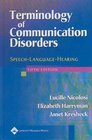 Terminology of Communication Disorders SpeechLanguageHearing