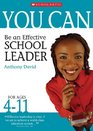 Be an Successful School Leader Ages 411