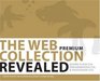 The WEB Collection Revealed Premium Edition Softcover Adobe Dreamweaver CS4 Adobe Flash CS4 and Adobe Photoshop CS4