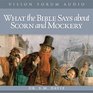 What the Bible Says about Scorn and Mockery