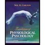 Foundations of Physiological Psychology  Textbook Only