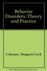 Behavior Disorders Theory and Practice