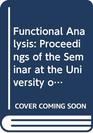 Functional Analysis Proceedings of the Seminar at the University of Texas at Austin 198789