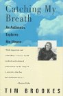 Catching My Breath An Asthmatic Explores His Illness