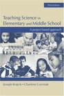 Teaching Science in Elementary and Middle School 3rd ed A ProjectBased Approach