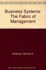 Business Systems The Fabric of Management