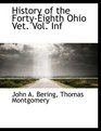 History of the FortyEighth Ohio Vet Vol Inf