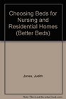 Choosing Beds for Nursing and Residential Homes