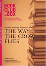 BookclubinaBox Discusses the Novel The Way the Crow Flies by AnnMarie MacDonald