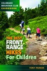 Best Front Range Hikes for Children