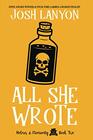 All She Wrote Holmes  Moriarity Book 2