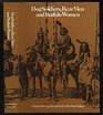 Dog soldiers bear men and buffalo women A study of the societies and cults of the Plains Indians