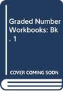 Graded Workbook Pupils' Book 1