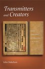 Transmitters and Creators  Chinese Commentators and Commentaries on the Analects