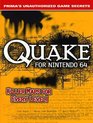 Quake 64  Prima's Unauthorized Game Secrets