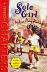 Solo Girl (Hyperion Chapters)
