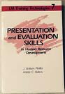 Presentation and Evaluation Skills in Human Resource Development