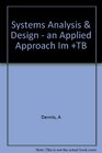 Systems Analysis and Design an Applied Approach  Instructor's Manual with Test Questions