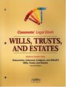 Casenote Legal Briefs Wills Trusts  Estates  Keyed to Dukeminier Johanson Lindgren  Sitkoff