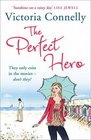 The Perfect Hero (Austen Addicts, Bk 2)