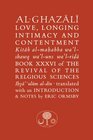 AlGhazali on Love Longing Intimacy  Contentment