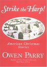 Strike the Harp  American Christmas Stories