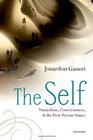 The Self Naturalism Consciousness and the FirstPerson Stance