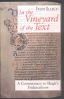 In the Vineyard of the Text  A Commentary to Hugh's Didascalicon