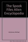 The Spook Files Encyclopedia