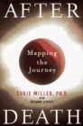 After Death Mapping the Journey