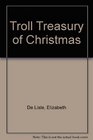 Troll Treasury of Christmas