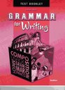 Grammar for Writing Level RED Student Test Booklet