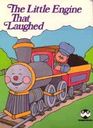 The Little Engine That Laughed