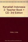 Kenalilah Indonesia 2 Teacher Book  CD 3rd Edition