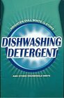 DISHWASHING DETERGENT Brighten Dull White Clothes and Other Household Hints