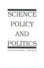 Science Policy and Politics