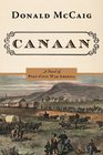 Canaan A Novel of the Reunited States after the War